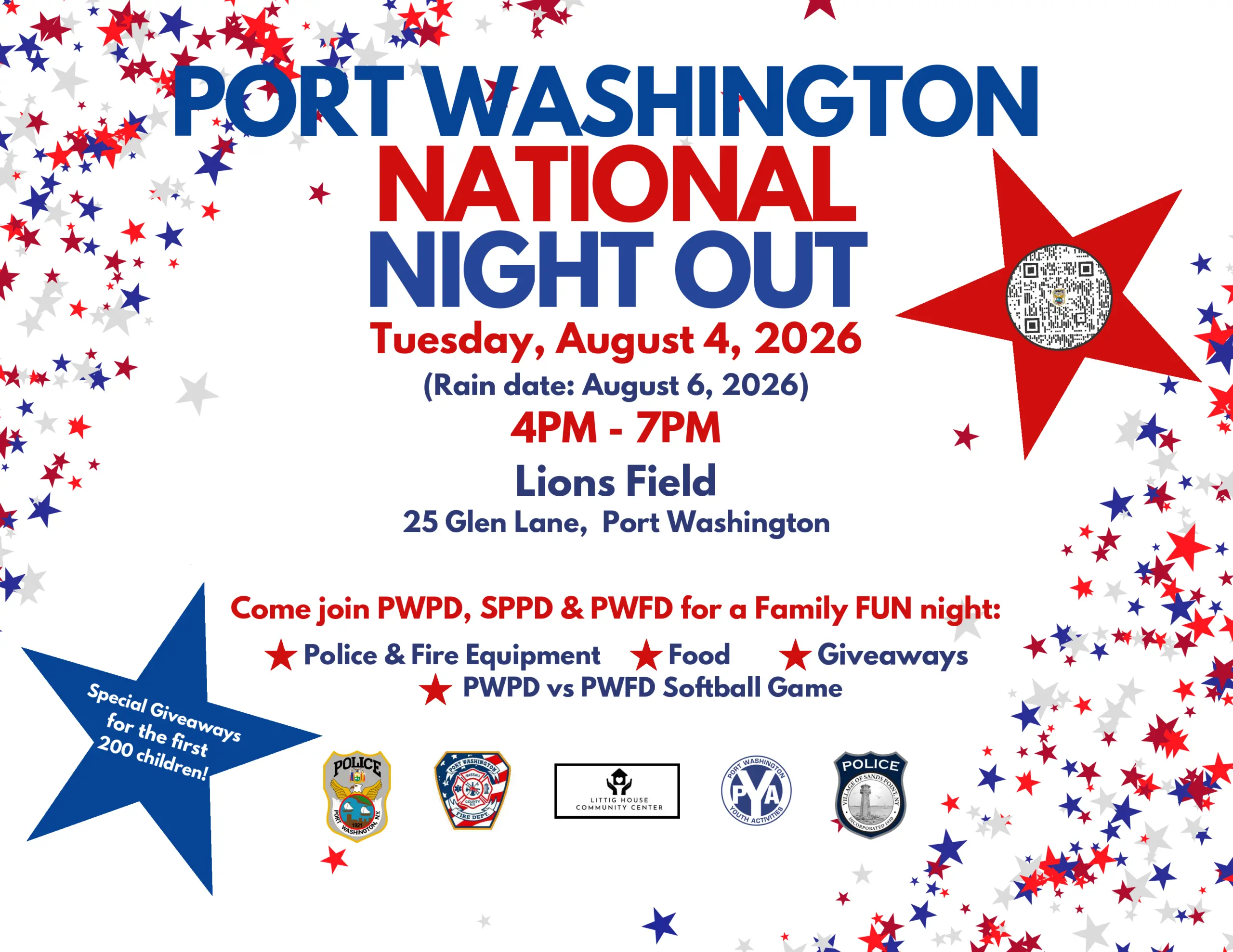 Port Washington National Night Out event flyer promoting a free family community event on Tuesday, August 4, 2026, from 4:00 PM to 7:00 PM at Lions Field, 25 Glen Lane, Port Washington. The flyer highlights police and fire equipment, food, giveaways, and a PWPD vs. PWFD softball game, with special giveaways for the first 200 children. Sponsored by the Port Washington Police Department, Port Washington Fire Department, Schreiber Police Department, Littig House Community Center, Port Washington Youth Activities, and the Village of Port Washington Police Department.